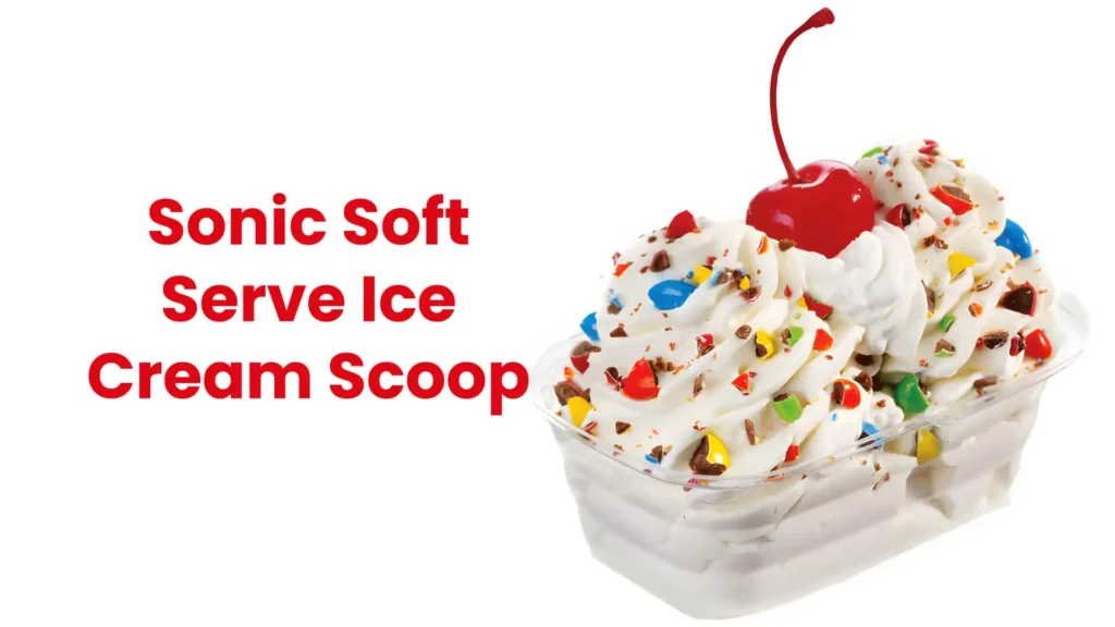 Sonic Menu Ice Cream with Prices [Updated 2023]